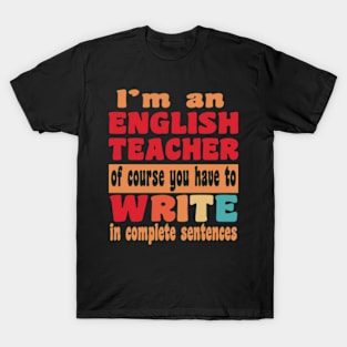 English Teacher Linguistics Grammar Professor Writer Editor T-Shirt